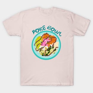 Poke Bowl T-Shirt